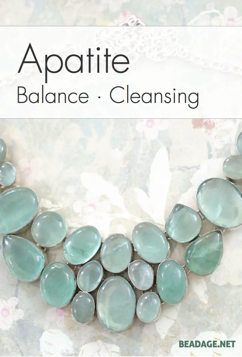 Apatite Meaning and Properties | Beadage