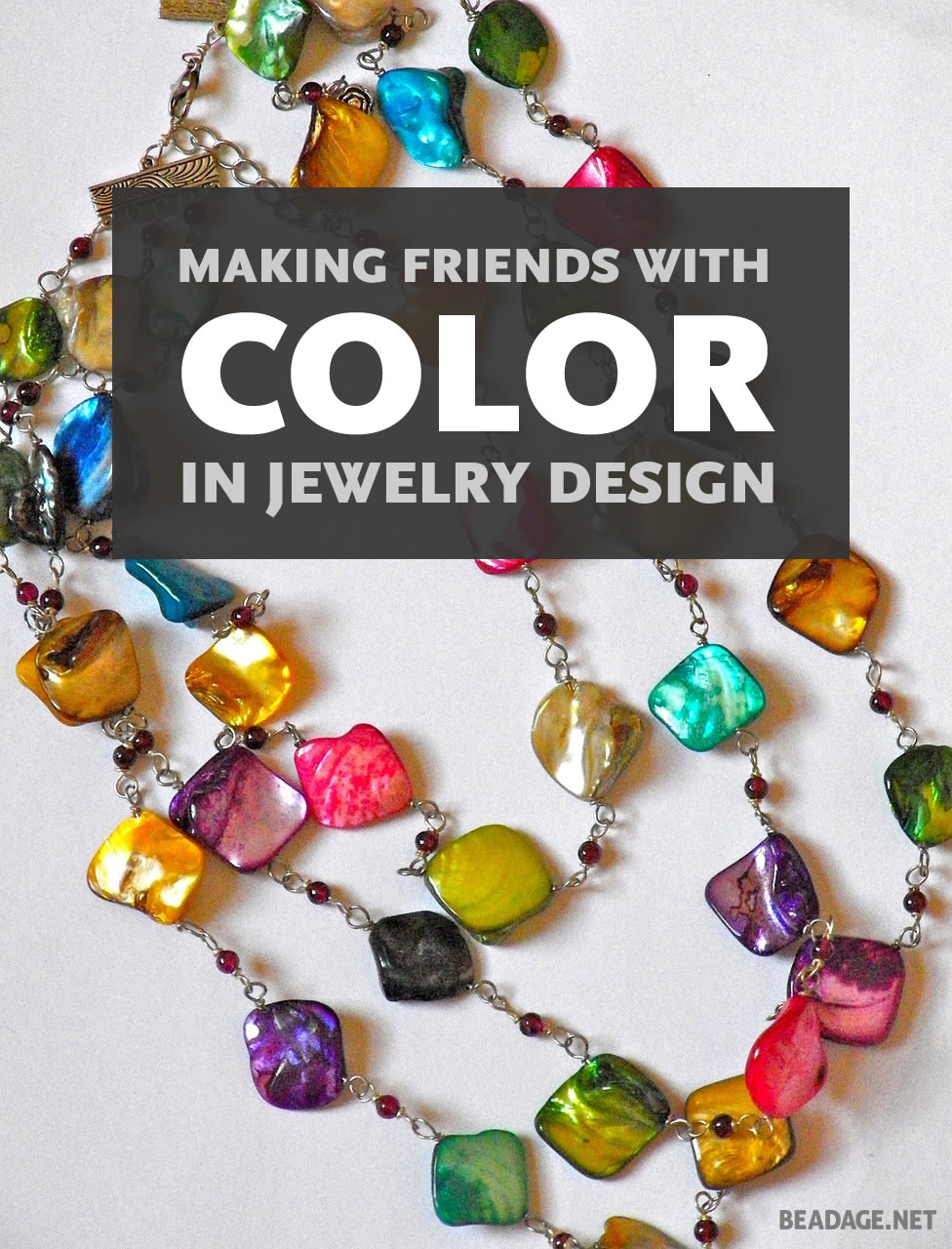 Making Friends With Color in Jewelry Design