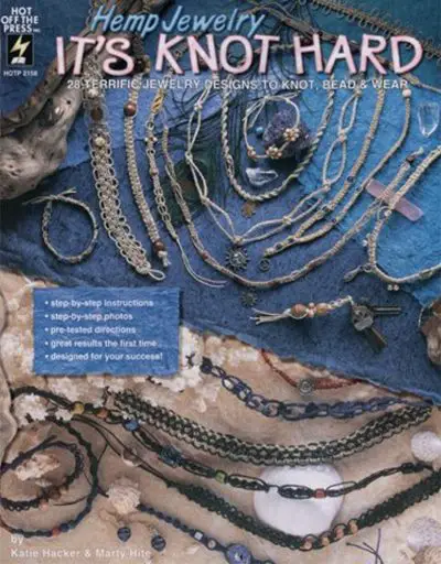 Shop Books About Hemp Jewelry Making! Hemp Jewelry It’s Knot Hard: 28 Terrific Jewelry Designs to Knot, Bead & Wear | Shop jewelry making and beading supplies, tools & findings for DIY jewelry making and crafts. #jewelrymaking #diyjewelry #jewelrycrafts #jewelrysupplies #beading #affiliate #ad