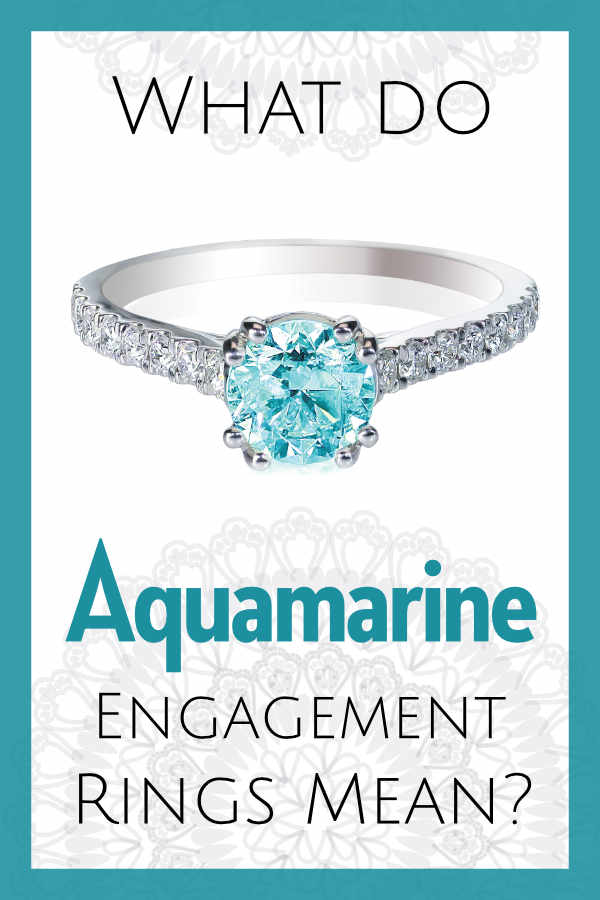 What Do Aquamarine Engagement Rings Mean? - Aquamarine represents letting go of whatever weighs you down and embracing the beauty of the present moment. An Aquamarine engagement ring can signify your willingness to release what is old and no longer serves you, and embrace starting a new life with your beloved.
 Click to learn what all the engagement ring gemstones mean! #weddings #engagementrings #bridal #rings