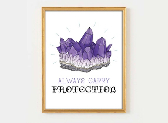 Crystals Print, Always Carry Protection Gemstones, Stones And Minerals, Crystal Art, Always Carry Protection,