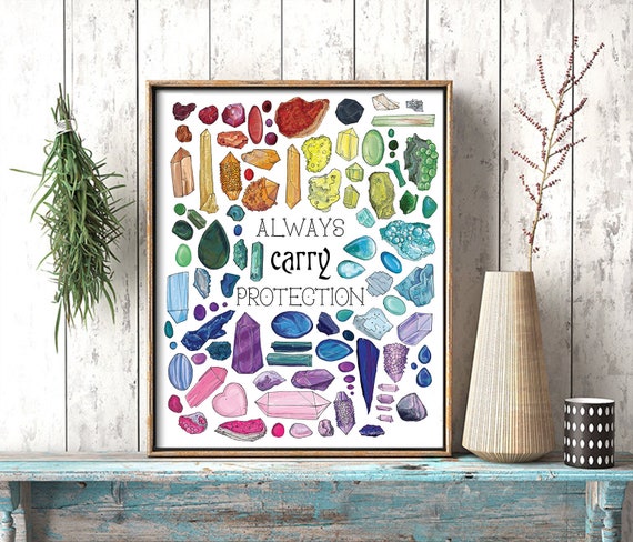 Crystals Print, Gemstones, Stones And Minerals, Crystal Art, Always Carry Protection,