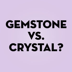 What is the difference between a gemstone and a crystal?