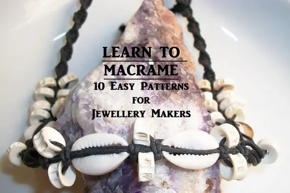 Shop Hemp Jewelry Making Supplies! Macrame PRINTABLE  Patterns BOOK, Kids Craft Tutorial Jewellery Making Full Instructions, Necklaces+Bracelets INSTANT DiGiTAL Pdf | Shop jewelry making and beading supplies, tools & findings for DIY jewelry making and crafts. #jewelrymaking #diyjewelry #jewelrycrafts #jewelrysupplies #beading #affiliate #ad