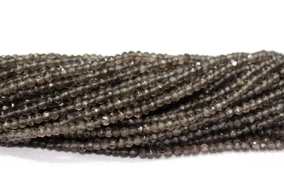 Finest Quality Natural Micro Smoky Quartz Faceted Rondelles Beads Size 3mm-3.5mm,13.5"inch