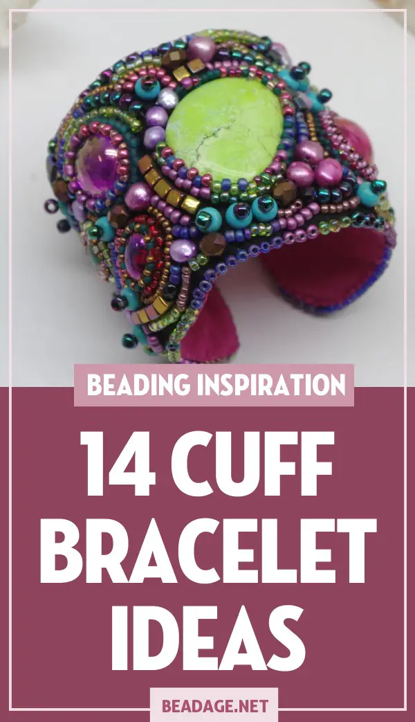 14 Beaded Cuff Bracelet Ideas | Wide cuffs can make an elegant statement. Here are some of our favorite beaded cuff ideas for you to try your hand at making. Styles include bead embroidery, woven wire, knitting with beads, memory wire, and more! | DIY Jewelry Making Ideas, Beading Ideas, Handcrafted Beaded Jewelry, Handmade, Beginners, Tutorials, Craft Projects | Fashion, Accessoreis, Jewels, Gems, Style | #craft #diy #jewelrymaking #beading #beadage #fashion #accessories #jewelry #style