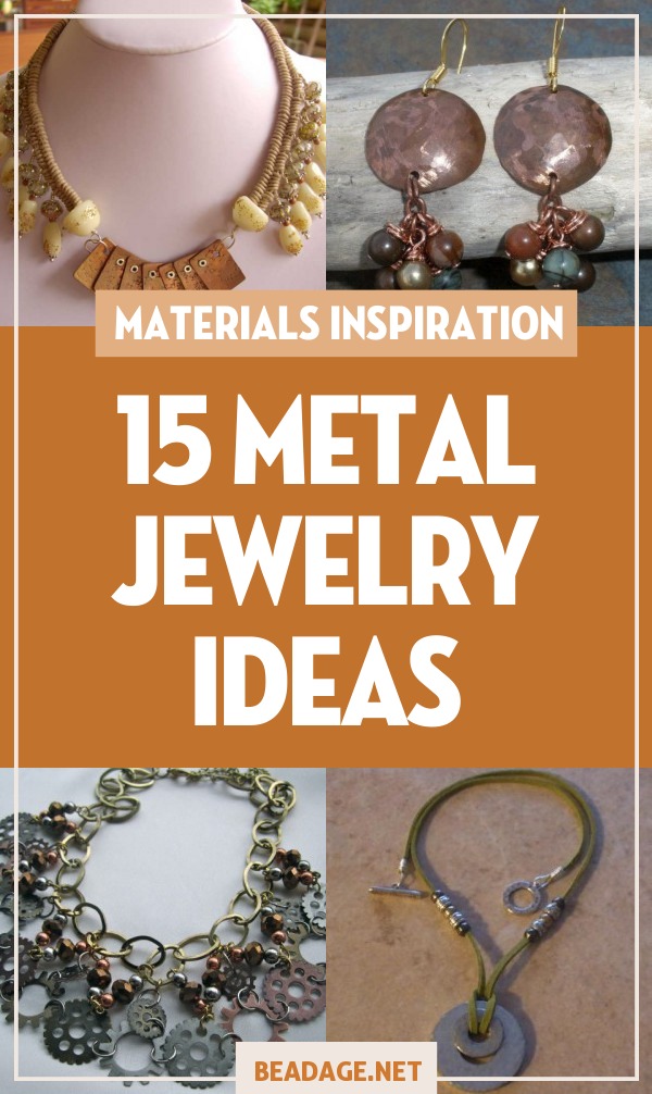 15 Jewelry Designs Using Metal |  | DIY Jewelry Making Ideas, Beading Ideas, Handcrafted Beaded Jewelry, Handmade, Beginners, Tutorials, Craft Projects | Fashion, Accessoreis, Jewels, Gems, Style | #craft #diy #jewelrymaking #beading #beadage #fashion #accessories #jewelry #style