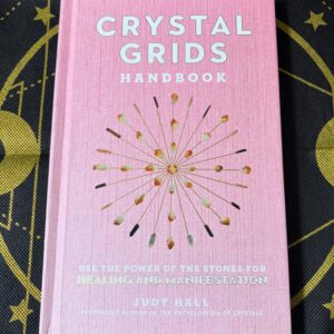 Crystal Grids Handbook: Use the Power of the Stones for Healing and Manifestation