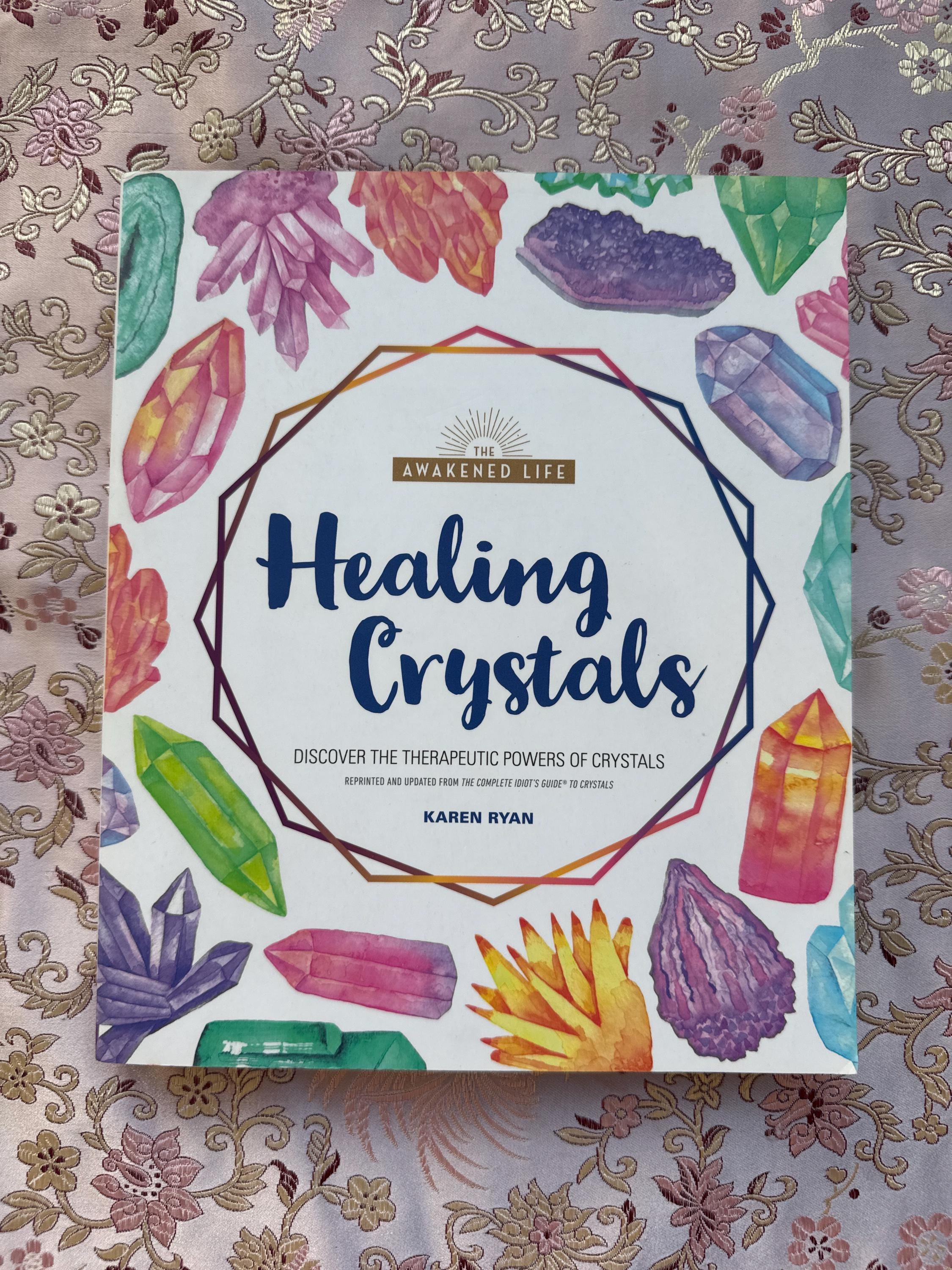 Healing Crystals Book: Crystal Energy Therapy By Karen Ryan
