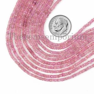 Pink Sapphire Faceted Rondelles, 2.50-4mm Pink Sapphire Beads, Sapphire Faceted Beads, Pink Sapphire Rondelles, Rondelles Beads, Wholesaler